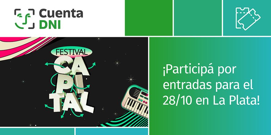 El Banco Provincia sortea entradas para el Festival Capital en La Plata. 